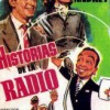 Historias de la radio (1955) de Jose Luis Saenz de Heredia