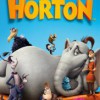 Horton (2008) de Jimmy Hayward y Steve Martino
