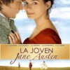 La Joven Jane Austen (2007) de Julian Jarrold