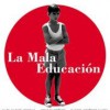 La Mala Educación (2004) de Pedro Almodovar