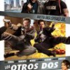 Los Otros Dos – Mark Wahlberg y Will Ferrell en una comedia policial