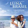 Tráiler: Luna En Brasil – Miranda Otto – La Poeta y La Arquitecta: trailer