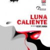 Luna Caliente – Peligrosa obsesión sexual
