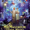 Mr. Magorium y Su Tienda Magica (2007) de Zach Helm