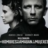 Millennium – Los Hombres Que No Amaban A Las Mujeres (2011) de David Fincher
