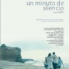 Un minuto de silencio (2005) de Roberto Maiocco