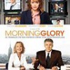 Morning Glory – Harrison Ford y Rachel McAdams unidos por la audiencia