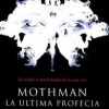 La Última Profecía (2002) de Mark Pellington Mothman