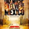 Tráiler: Una Noche En El Viejo México – Robert Duvall – El Abuelo y El Nieto: trailer