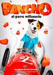 pancho el perro millonario poster cartel trailer estrenos de cine