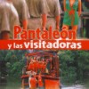 Pantaleón y Las Visitadoras (2000) de Francisco Lombardi