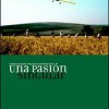 Una pasión singular (2002) de Antonio Gonzalo