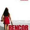 Rencor (2002) de Miguel Albaladejo