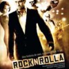 Rocknrolla (2008) de Guy Ritchie