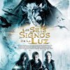 Los Seis Signos De La Luz (2007) de David L. Cunningham
