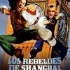 Los Rebeldes De Shanghai (2003) de David Dobkin