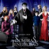 Sombras Tenebrosas (2012) de Tim Burton