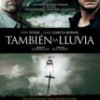 También La Lluvia – Luis Tosar y Gael García Bernal rodando en Bolivia