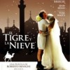 El Tigre y La Nieve (2005) de Roberto Benigni