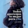 Tráiler: Todos Queremos Lo Mejor Para Ella – Nora Navas – Reconducir La Vida: trailer