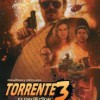 Torrente 3: El Protector (2005) de Santiago Segura