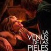Tráiler: La Venus De Los Pieles – Roman Polanski – Inspirado por Sacher-Masoch: trailer