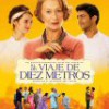 Tráiler: Un Viaje De Diez Metros – Helen Mirren – Guerra De Restaurantes: trailer
