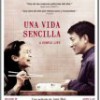 Tráiler: Una Vida Sencilla – Andy Lau – Devolviendo Los Cuidados: trailer