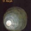 Jorge Luis Borges – El Aleph