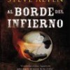 Steve Alten – Al Borde Del Infierno
