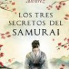 Blanca Álvarez – Los Tres Secretos Del Samurái