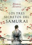 libro blanca alvarez los tres secretos del samurai portada