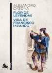 Alejandro casona flor de leyendas vida de francisco pizarro portada cover book libro