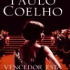 Paulo Coelho – El Vencedor Está Solo