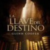 Glenn Cooper – La Llave Del Destino