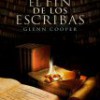Glenn Cooper – El Fin De Los Escribas