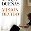 María Dueñas – Misión Olvido