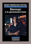 jack kerouac y la generacion beat jean francois duval portada cover book libro