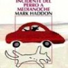 Mark Haddon – El Curioso Incidente Del Perro A Medianoche