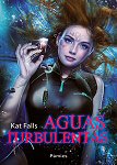 kat falls aguas turbulentas cover book libro