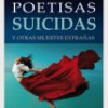 Luzmaría Jiménez Faro – Poetisas Suicidas