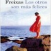 Laura Freixas – Los Otros Son Más Felices