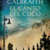 Robert Galbraith – El Canto Del Cuco