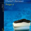 Daniel Glattauer – Porque Sí