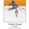 Nikolai Gogol – La Nariz