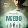 Michael Grant – Miedo