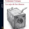 Günter Grass – La Caja De Los Deseos