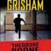 John Grisham – Theodore Boone 3 El Acusado