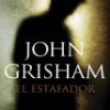 John Grisham – El Estafador
