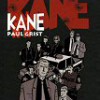 Paul Grist – Kane